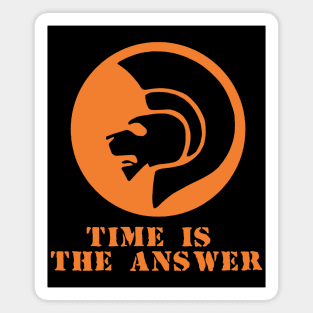 Time Is The Answer Magnet